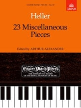 Heller - 23 Miscellaneous Pieces for Piano