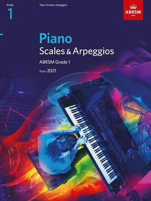 ABRSM Piano Scales & Arpeggios  Grade 1 from 2021