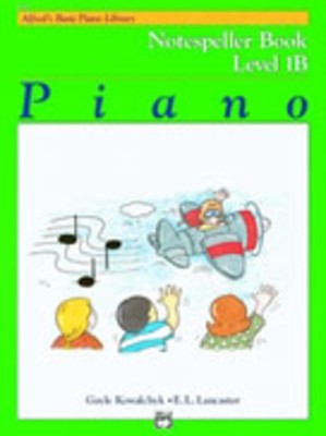 Alfred's Basic Piano Library: Level 1B... CLICK FOR MORE TITLES