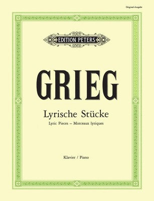 Grieg Lyric Pieces Op. 12