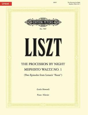 Liszt : Procession By Night / Mephisto Waltz No. 1
