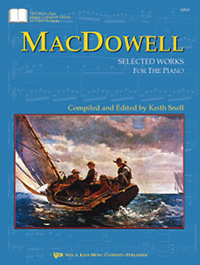 MacDowell : Selected Works For Piano