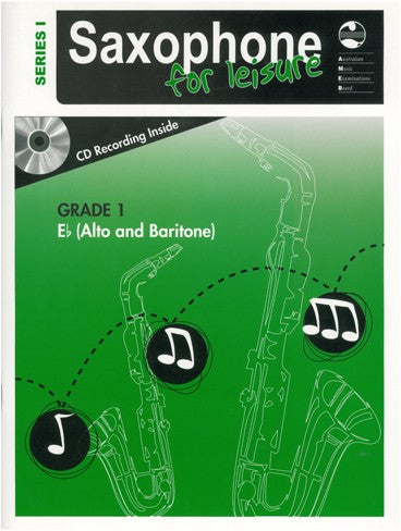 Saxophone For Leisure E Flat Series 1 Book & CD - Grade 1