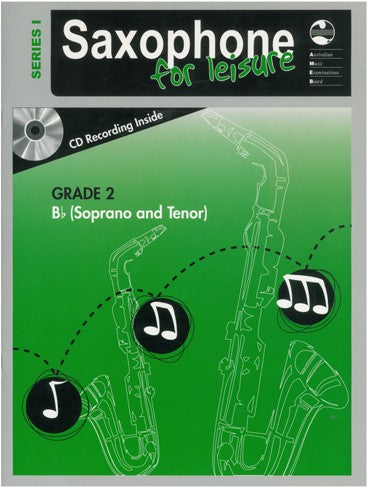 Saxophone For Leisure B Flat Series 1 Book & CD - Grade 2