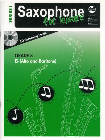 Saxophone For Leisure E Flat Series 1 Book & CD - Grade 3