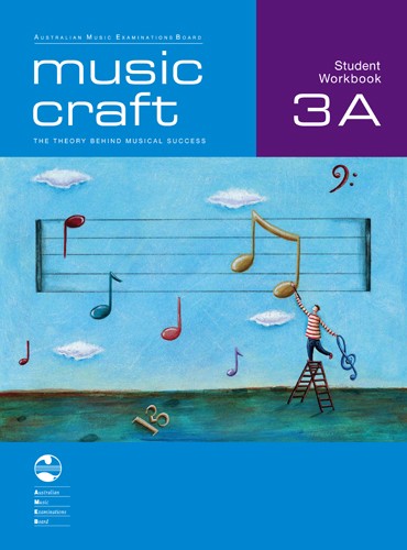 Music Craft Student Workbook - Grade 3A