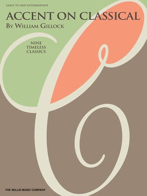 Accent on Classical - William Gillock