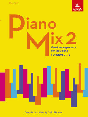 Piano Mix 2 Grades 2-3 Piano