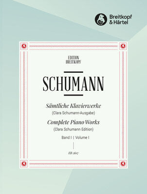 Schumann - Complete Piano Works Vol. 1