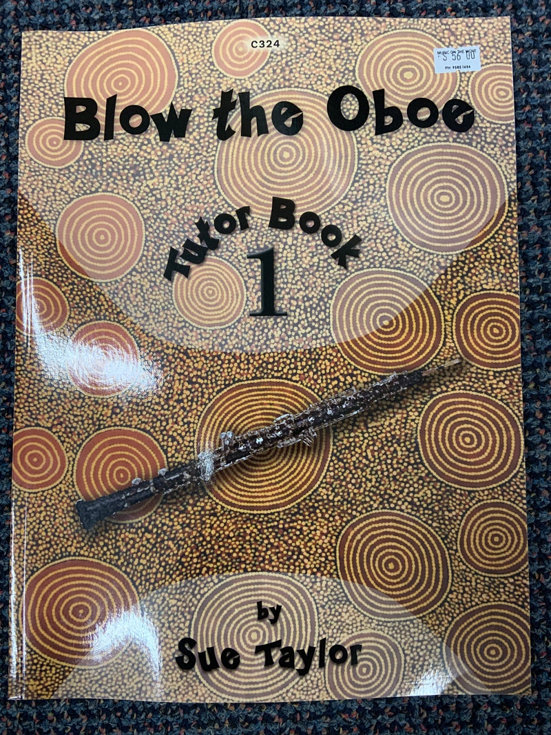 Blow The Oboe! Book 1