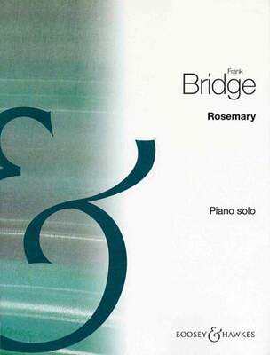 Frank Bridge - Rosemary for Piano Solo