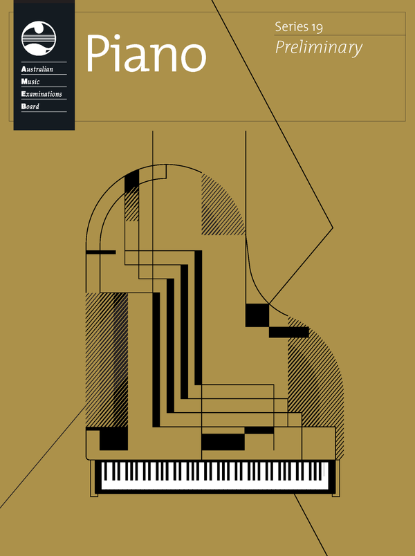 AMEB Piano Series 19 Preliminary Grade : PRE ORDER DUE NOVEMBER 2025!