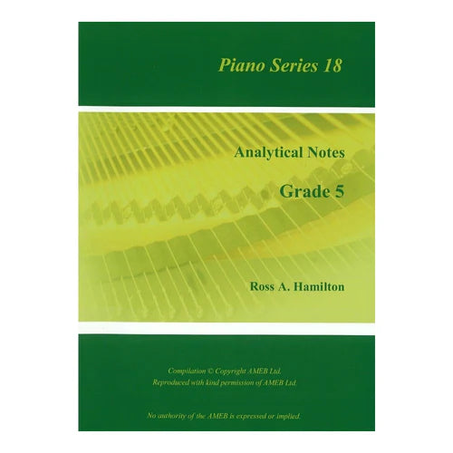 Ross Hamilton Analytical Notes Piano Series 18 Grade 5