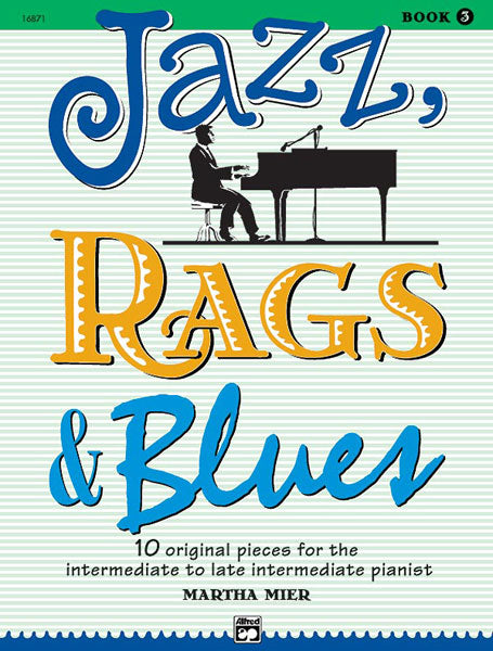 Jazz, Rags and Blues Book 3