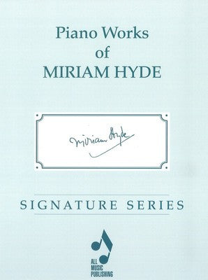 Piano Works Of Miriam Hyde