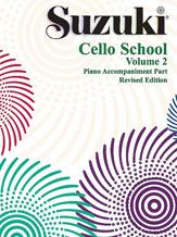 Suzuki Cello School Piano Accompaniment Books ... CLICK FOR MORE LEVELS