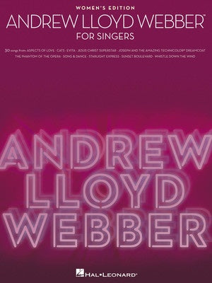 ANDREW LLOYD WEBBER For Singers ... CLICK FOR OPTIONS