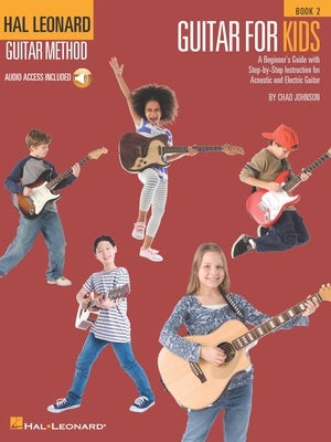 Hal Leonard Guitar For Kids 2