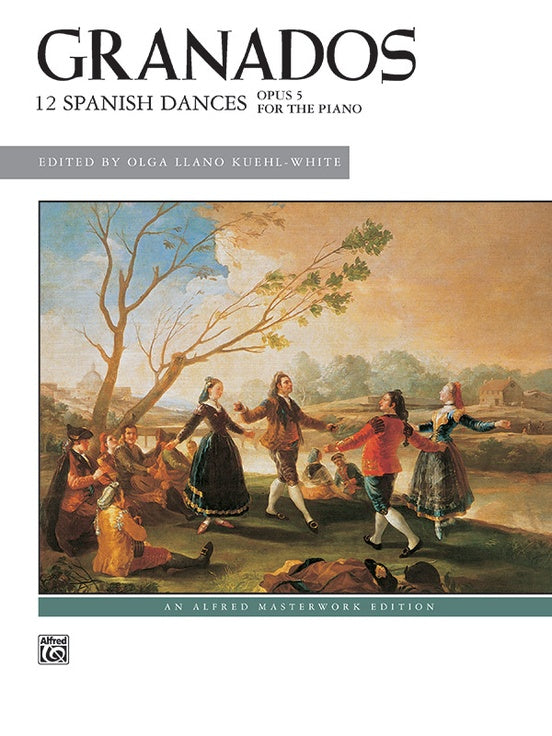 Granados 12 Spanish Dances
