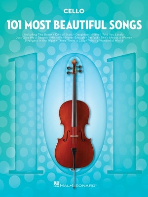 101 Most Beautiful Songs CELLO