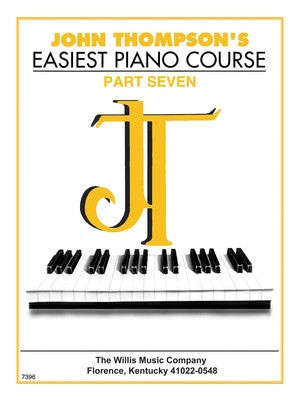 John Thompson Easiest Piano Course Part 7