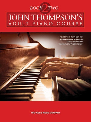 John Thompson Adult Piano Course ... CLICK FOR MORE OPTIONS