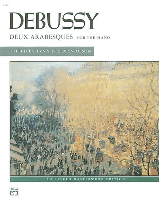 Debussy : Deux Arabesques : Masterworks Edition