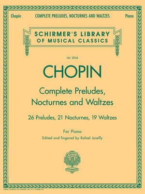Chopin Complete Preludes, Nocturnes and Waltzes