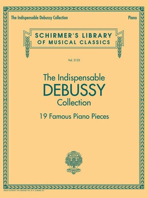 Debussy : The Indispensable Collection