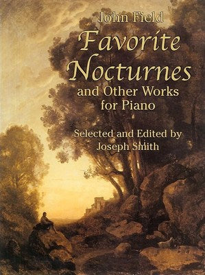 Field - Favorite Nocturnes and Other Works For Piano