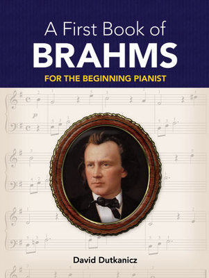Brahms: First Book Of Brahms
