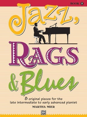 Jazz, Rags and Blues Book 5