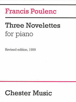 Poulenc 3 Novelettes (Piano Rev. 1999)