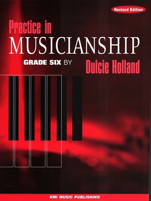 Practice In Musicianship - Dulcie Holland ... CLICK FOR MORE GRADES