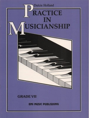 Practice In Musicianship - Dulcie Holland ... CLICK FOR MORE GRADES