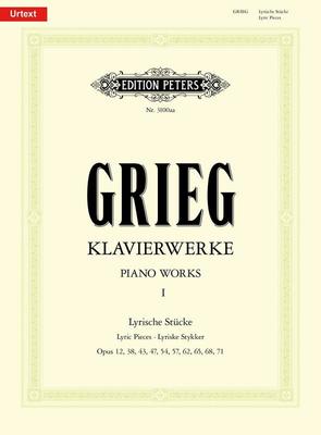 Grieg: Piano Works Vol. 1 Complete Lyric Pieces