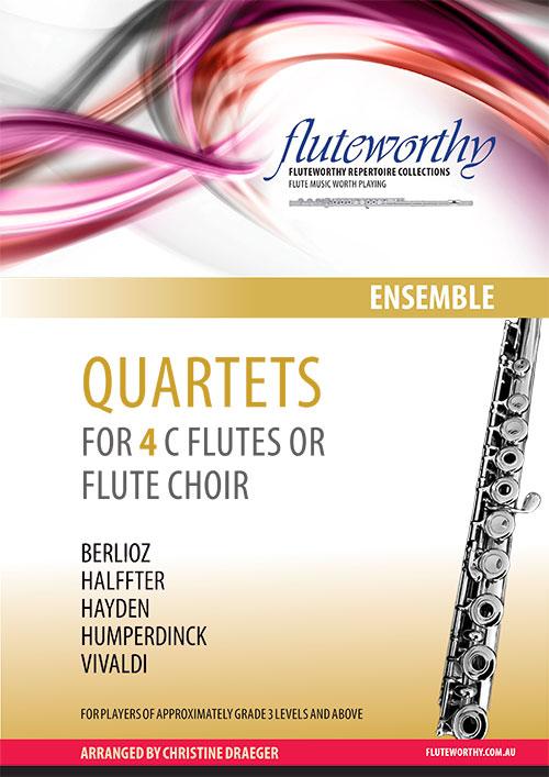 Fluteworthy - Quartets For 4 C Flutes or Flute Choir