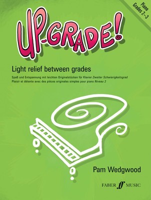 Up-Grade! Piano Grades ... CLICK FOR MORE TITLES