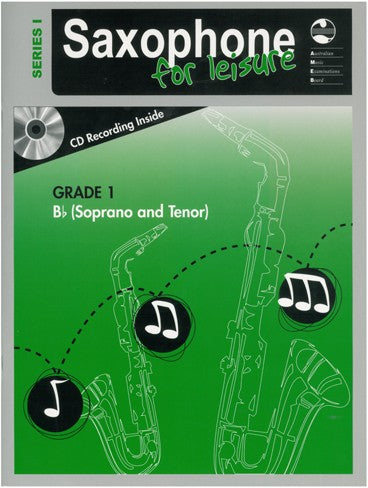Saxophone For Leisure B Flat Series 1 Book & CD - Grade 1
