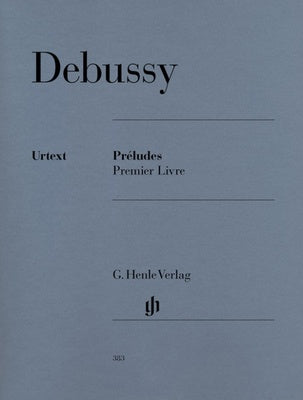 Debussy : Preludes Book 1 : Henle Edition