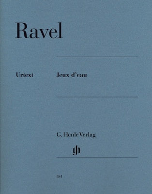 Ravel - Jeux d'eau - Henle Edition