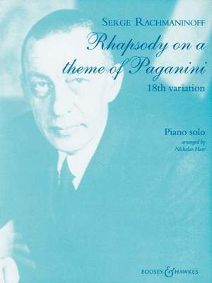 Rachmaninoff - Rhapsody on a Theme of Paganini 18th Variation