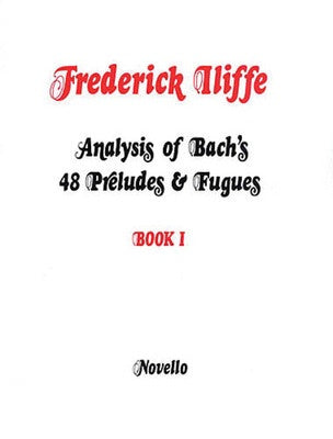 Analysis of Bach's 48 Preludes & Fugues Book 1
