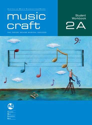 Music Craft Student Workbook - Grade 2A