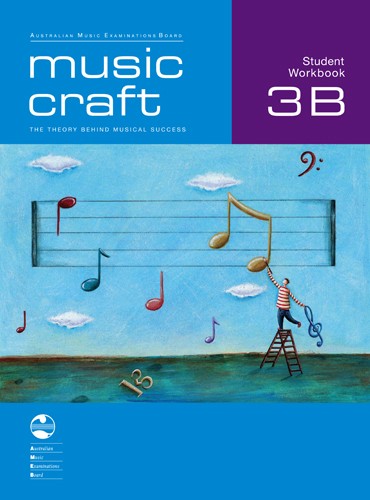 Music Craft Student Workbook - Grade 3B