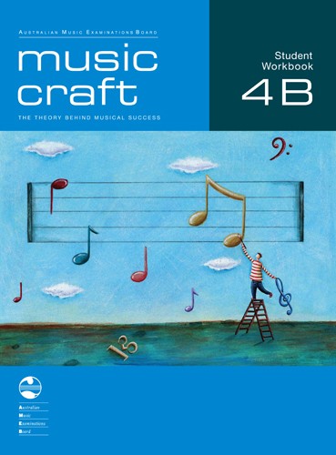 Music Craft Student Workbook - Grade 4B