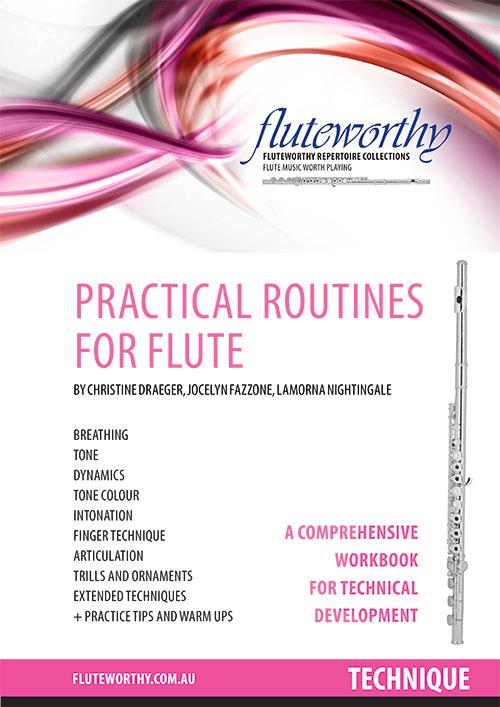 Fluteworthy - Practical Routines For Flute