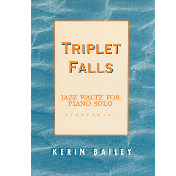 Kerin Bailey Triplet Falls