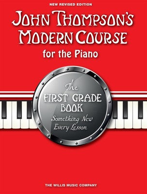 John Thompson's Modern Course For The Piano Grade One NEW REVISED EDITION