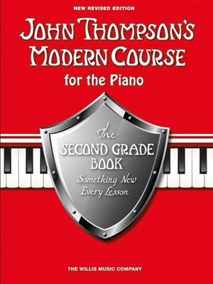 John Thompson's Modern Course For The Piano Grade Two NEW REVISED EDITION